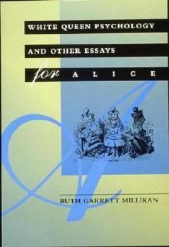 Paperback White Queen Psychology and Other Essays for Alice Book