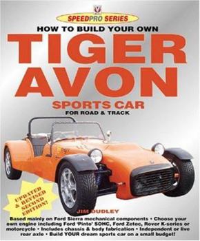 Paperback How to Build Your Own Tiger Avon Sports Car for Road or Track Book