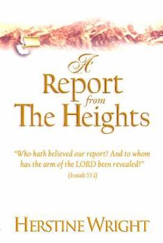 Paperback A Report from the Heights Book