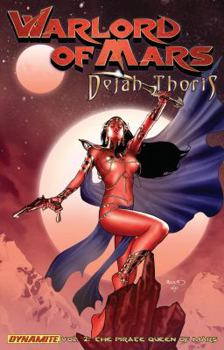 Paperback Warlord of Mars: Dejah Thoris Volume 2 - Pirate Queen of Mars Book