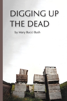 Paperback Digging Up the Dead Book
