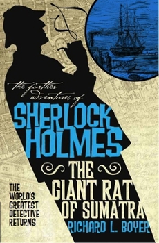 Giant Rat of Sumatra - Book #2 of the Further Adventures of Sherlock Holmes by Titan Books