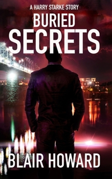 Paperback Buried Secrets: A Harry Starke Story Book