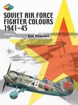 Hardcover Soviet Air Force Fighter Colours 1941-1945 Book