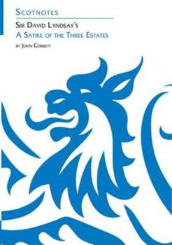 Paperback Sir David Lyndsay's: A Satire of the Three Estates Book