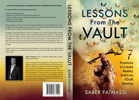 Paperback Lessons From The Vault: 7 Practices to Create Reality and Live YOUR Destiny Book