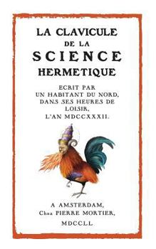 Paperback La Clavicule de la Science Hermétique [French] Book