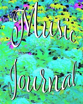 Paperback Music Journal: Music Composition Notebook Featuring Impressionistic Aqua Garden Landscape Original Digital Oil Painting Cover Artwork Book