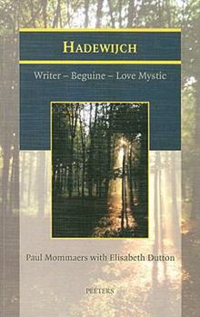 Paperback Hadewijch. Writer - Beguine - Love Mystic Book