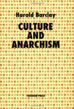 Culture And Anarchism