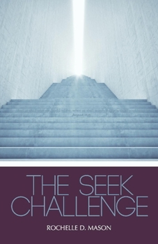 Paperback The Seek Challenge: Volume 1 Book