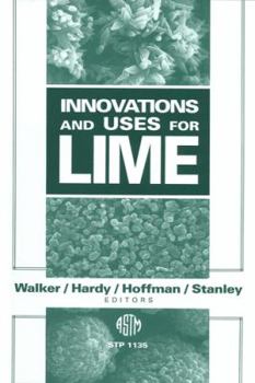 Paperback Innovations and Uses for Lime (Astm Special Technical Publication) Book