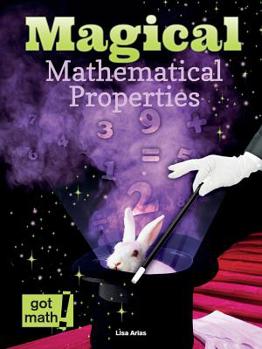 Library Binding Magical Mathematical Properties: Commutative, Associative, and Distributive Book