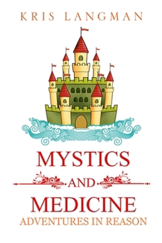 Paperback Mystics and Medicine Book