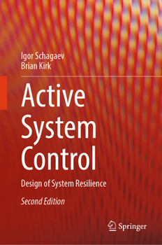 Hardcover Active System Control: Design of System Resilience Book