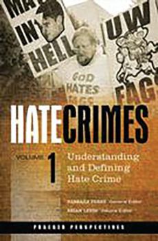 Hardcover Hate Crimes: Understanding and Defining Hate Crime Book