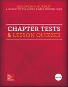 Paperback Discovering Our Past: A History of the United States, Modern Times, Chapter Tests & Lesson Quizzes (THE AMERICAN JOURNEY (SURVEY)) Book