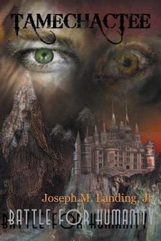 Paperback Tamechactee: Battle for Humanity Book
