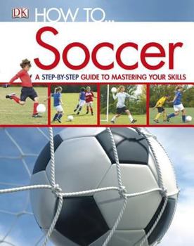 Hardcover How To...Soccer Book