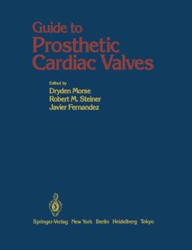 Hardcover Guide to Prosthetic Cardiac Valves Book