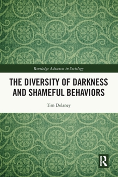 Paperback The Diversity of Darkness and Shameful Behaviors Book