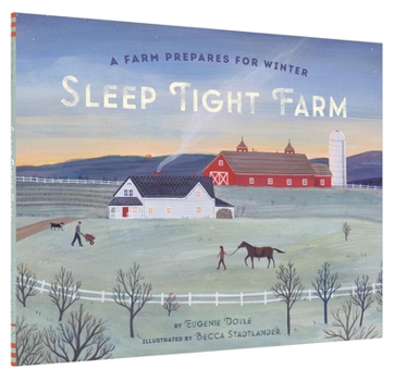 Hardcover Sleep Tight Farm: A Farm Prepares for Winter Book