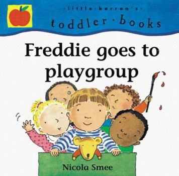 Paperback Freddie Goes to Playgroup Book