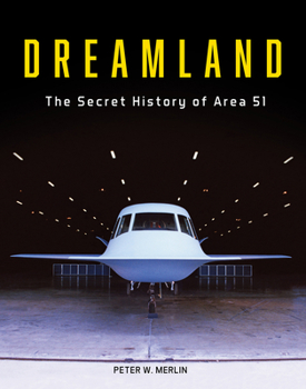 Hardcover Dreamland: The Secret History of Area 51 Book