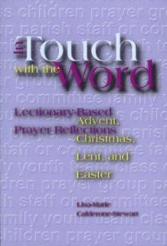 Spiral-bound In Touch with the Word: Advent, Christmas, Lent, and Easter Book
