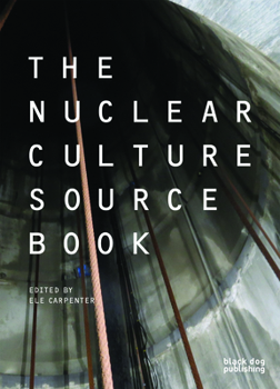 Paperback The Nuclear Culture Source Book