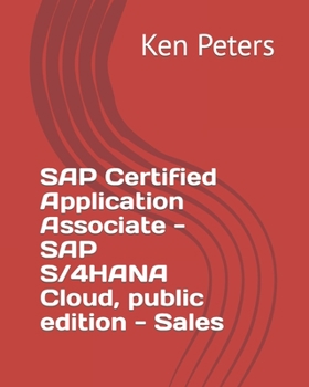 Paperback SAP Certified Application Associate - SAP S/4HANA Cloud, public edition - Sales Book
