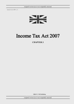 Paperback Income Tax Act 2007 (c. 3) Book