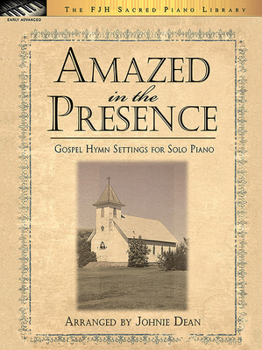 Paperback Amazed in the Presence: Gospel Hymn Settings for Solo Piano Book