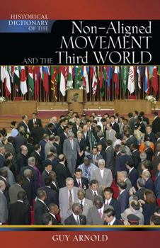 Hardcover Historical Dictionary of the Non-Aligned Movement and Third World Book
