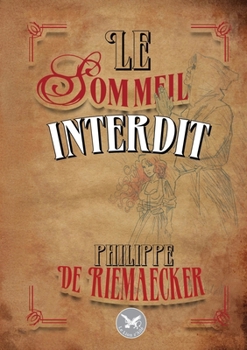 Paperback Le sommeil interdit (French Edition) [French] Book