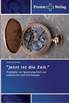 Paperback "Jetzt ist die Zeit." [German] Book