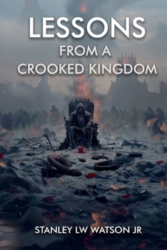 Paperback Lessons From A Crooked Kingdom Book
