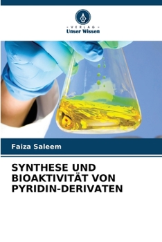 Paperback Synthese Und Bioaktivität Von Pyridin-Derivaten [German] Book