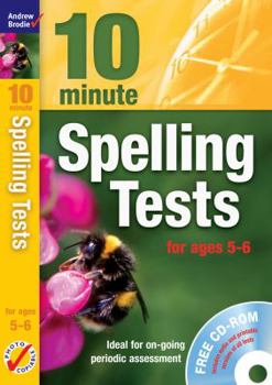 Paperback Ten Minute Spelling Tests for Ages 5-6. by Andrew Brodie Book