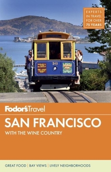 Paperback Fodor's San Francisco: With the Best of Napa & Sonoma Book