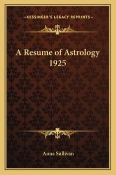 Paperback A Resume of Astrology 1925 Book