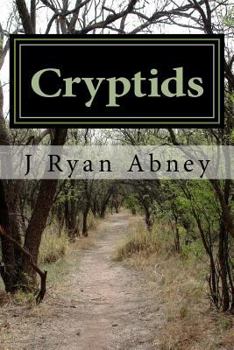 Paperback Cryptids: Urban Legends and Other Strange Things in America Book
