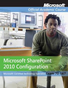 Paperback Microsoft Sharepoint 2010 Configuration (70-667) Book