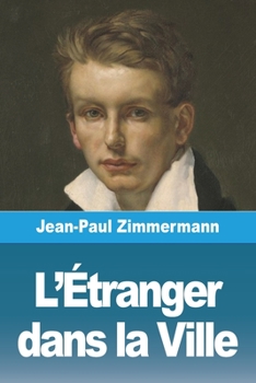 Paperback L'Étranger dans la Ville [French] Book