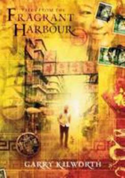 Hardcover Tales From The Fragrant Harbour [tc] Book