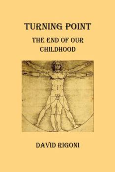 Paperback Turning Point: The End of Our Childhood Book