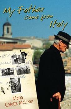 Paperback My Father Came from Italy Book