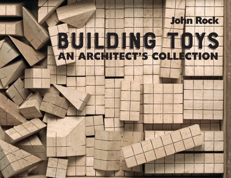 Paperback Building Toys: An Architect's Collection Book