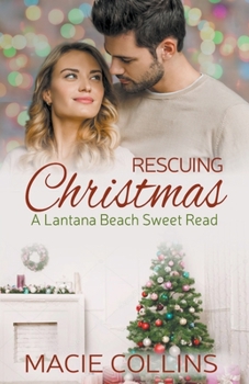 Paperback Rescuing Christmas Book