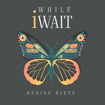 Paperback While iWait: The Transformational Journey of Waiting Journal Book